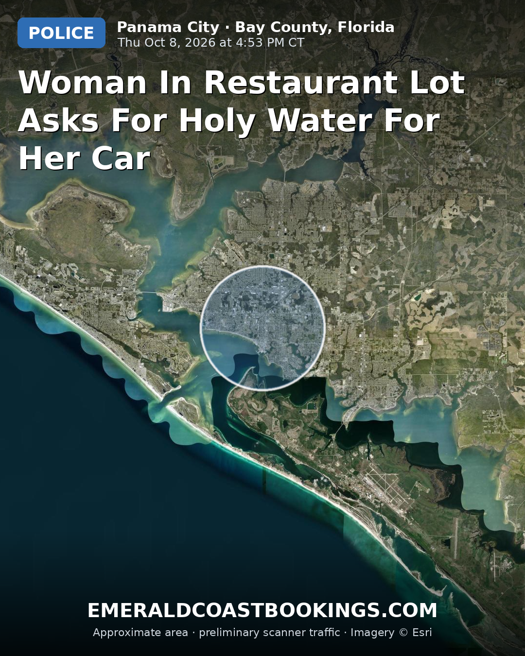 Map: WOMAN IN RESTAURANT LOT ASKS FOR HOLY WATER FOR HER CAR
