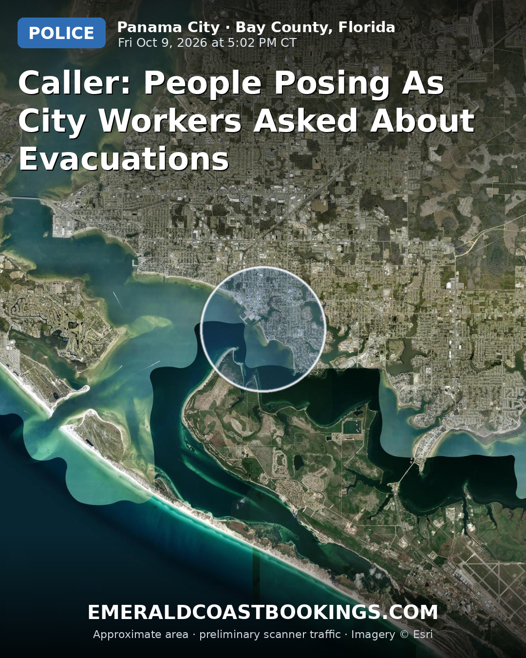 Map: CALLER: PEOPLE POSING AS CITY WORKERS ASKED ABOUT EVACUATIONS